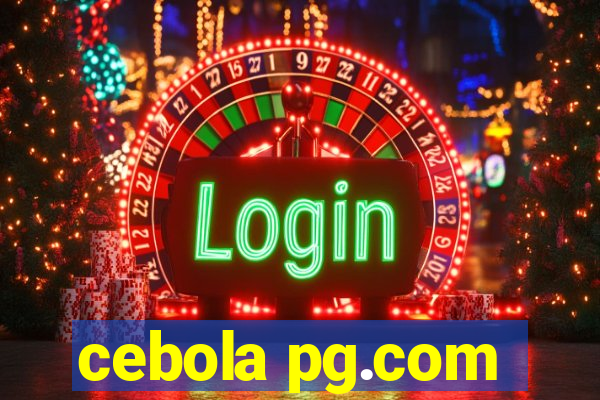 cebola pg.com